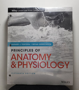 Principles of Anatomy and Physiology, 15e WileyPLUS + Loose-Leaf